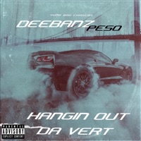 Hangin' Out Da Vert - Single - YBC Peso