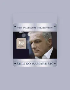 Listen to Željko Samardžić, watch music videos, read bio, see tour dates & more!