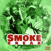 Smoke Break (feat. Big Cheeko) - Single - Kushton Dior