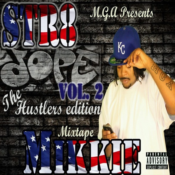 Str8 Dope, Vol. 2