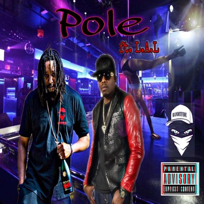 Pole (feat. L.A.L) - Single