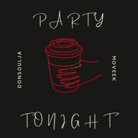 Party Tonight (feat. Moveek) - Single - DONSOULJA