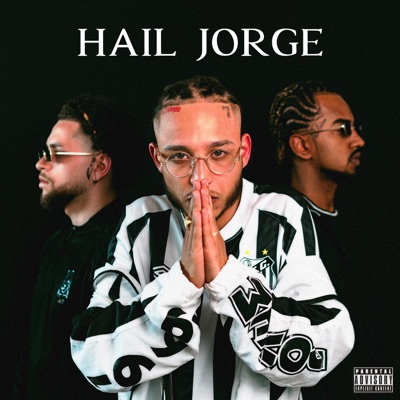 Hail Jorge - Single