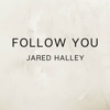 Follow You - Single