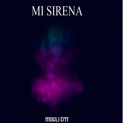 Mi Sirena - Single