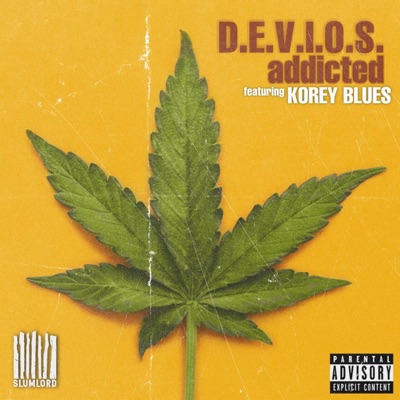 Addicted (feat. Korey Blues) - Single