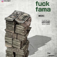 Fuck fama - Single - Moic