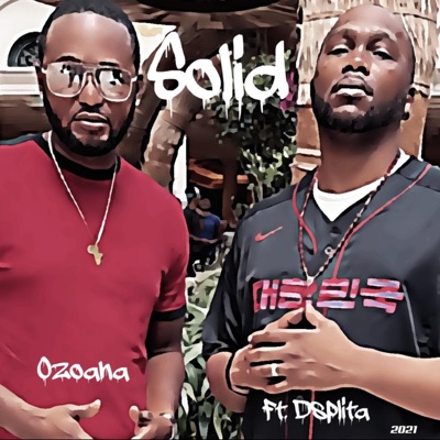 Solid (feat. Dsplita) - Single