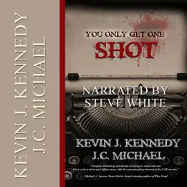 You Only Get One Shot (Unabridged)