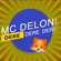 Dere Dere Dere - MC Deloni