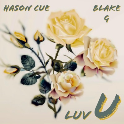 Luv U (feat. Blake G) - Single