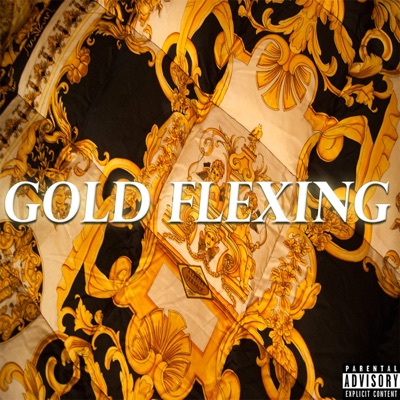 Gold Flexing (feat. Matoco) - Single
