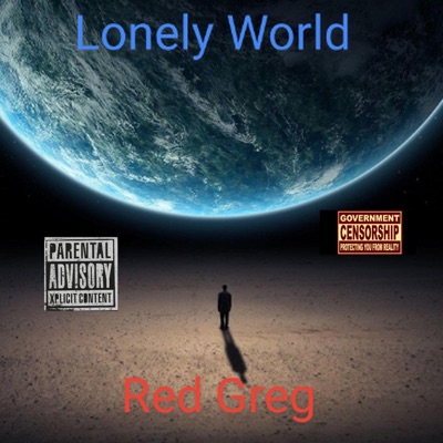 Lonely World (feat. Baby Dollas & Bill Hippie) - Single