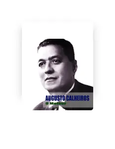 Augusto Calheiros सुनें, म्यूज़िक वीडियो देखें, बायो पढ़ें, दौरे की तारीखें और बहुत कुछ देखें!