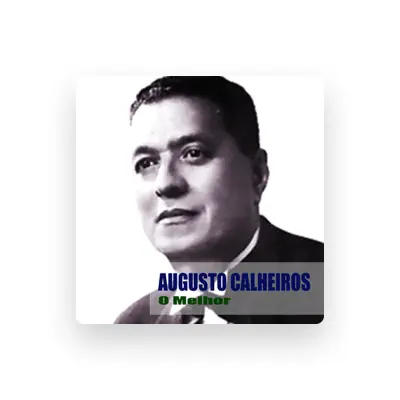 Listen to Augusto Calheiros, watch music videos, read bio, see tour dates & more!