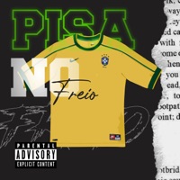 Pisa no Freio - Single - MC Kako & MG DA OESTE