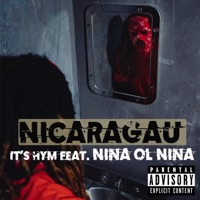 Nicaragau (feat. Nina Ol Nina) - Single - It's Hym