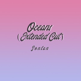Oceans (Extended cut) [Extended] Sonlan