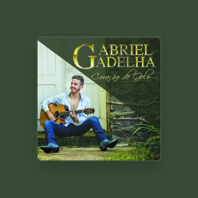 Listen to Gabriel Gadelha, watch music videos, read bio, see tour dates & more!