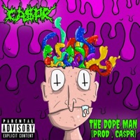 The Dope Man - Single - CA$pr