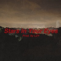 Stars In Your Eyes - Single - LZY