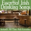 Essential Irish Drinking Songs - Ireland's All Time Pub Favorites