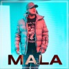 Mala - Single