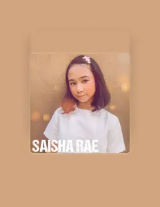 Listen to Saisha Rae, watch music videos, read bio, see tour dates & more!