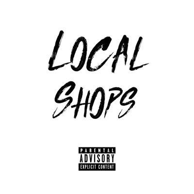 Local Shops (feat. Vd & Dopey) - Single