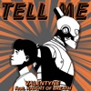 Tell Me (feat. Knight of Breath) - Single