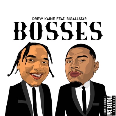 Bosses (feat. BigAllstar) - Single