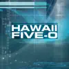 Hawaii 5.0 - Hawaii Five-0