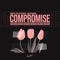 Compromise - Coopex, The FifthGuys & Shiah Maisel lyrics