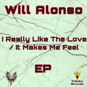 I Really Like the Love / It Makes Me Feel - Single