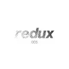 Stream & download Redux EP 005