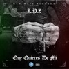 Que Quieres De Mi - Single