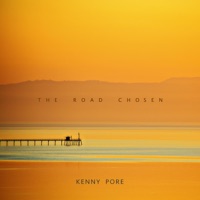 The Road Chosen - Single - Kenny Pore