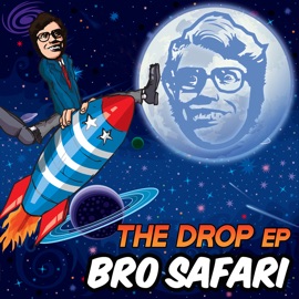 The Drop Bro Safari