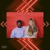 Falling (feat. Sincerely Collins) - Single