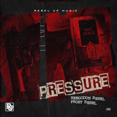 Pressure (feat. Frost Rebel) - Single