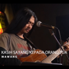 Kasih Sayang Kepada Orang Tua (Live Version) - Mawang