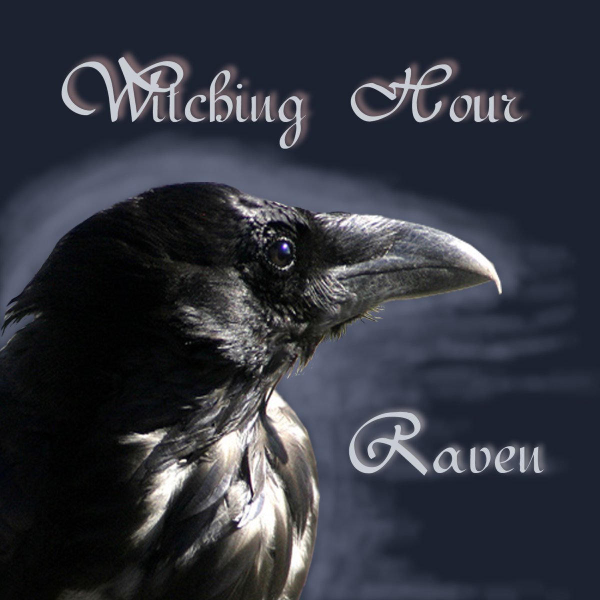 Raven by Witching Hour on Apple Music