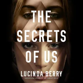 The Secrets of Us (Unabridged)