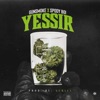 Yessssssir (feat. Spody Boi) - Single