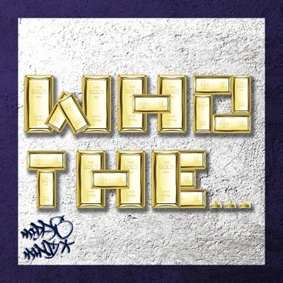 WHO the... (feat. MAX3AM) - Single