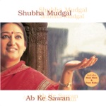 Shubha Mudgal - Usne Kaha