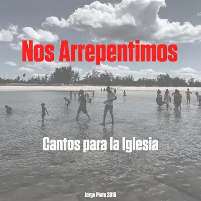 Listen to Nos Arrepentimos - Single by Jorge Pinto