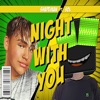 Night With You (feat. sol) - Single