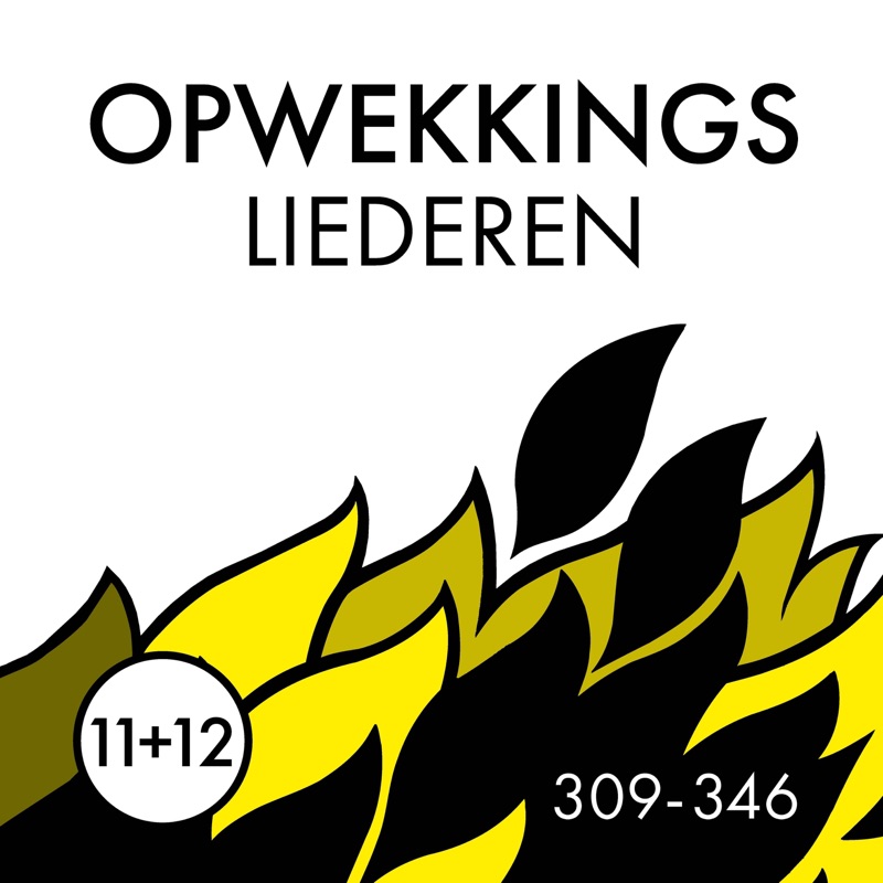 Opwekkingsliederen 11/12 (309-346)