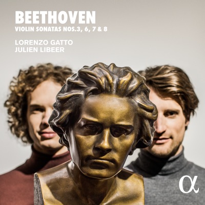Beethoven: Violin Sonatas Nos. 3, 6, 7 & 8